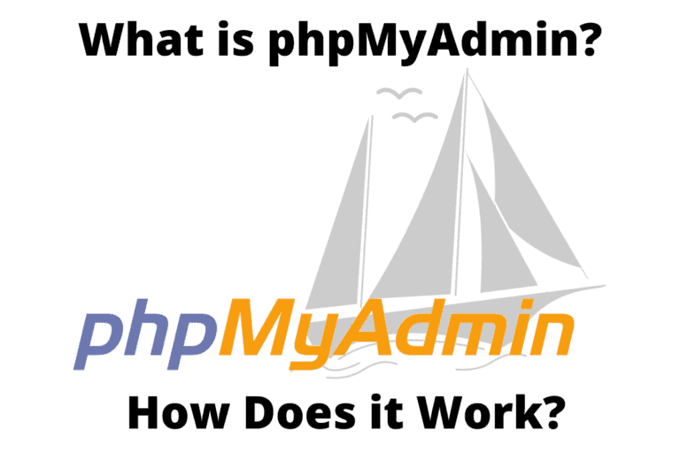 What is phpMyAdmin and How Does it Work?