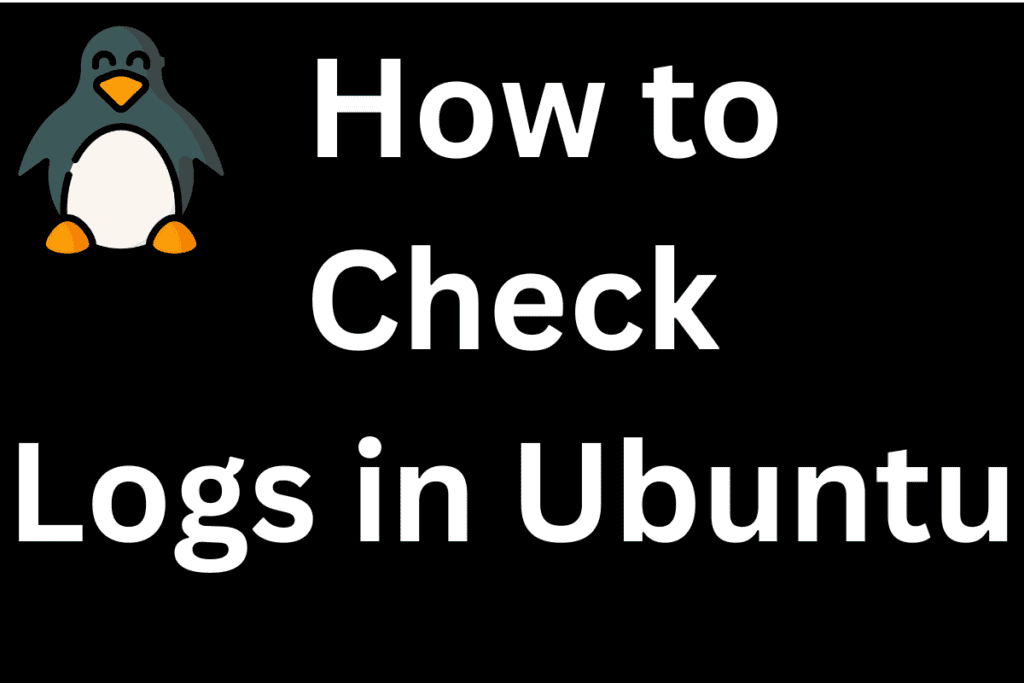 Image : How to Check Logs in Ubuntu Linux